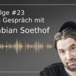 NOT TOO OLD podcast mit fabian soethof