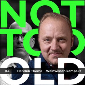 © NOT TOO OLD Podcast 4 Hendrik Thoma 22.03.2021